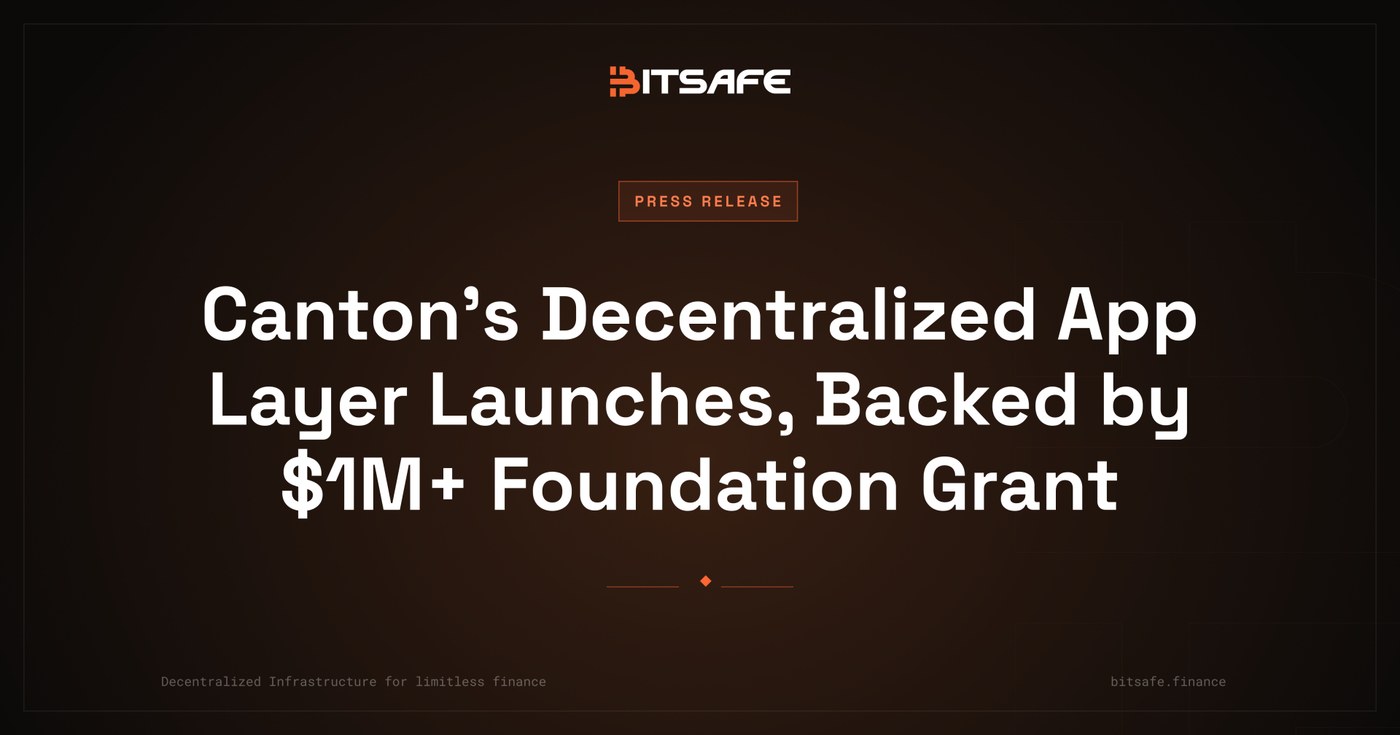 Canton’s Decentralized App Layer Launches, Backed by $1M+ Foundation Grant